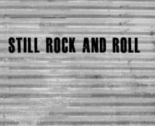 Still Rock and Roll